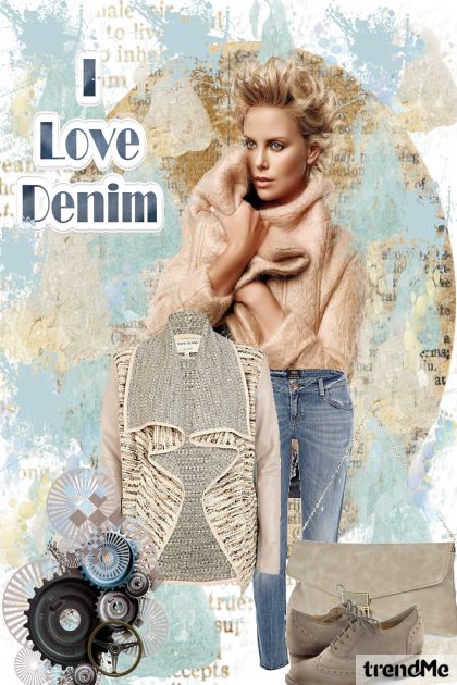 I Love Denim- combinação de moda