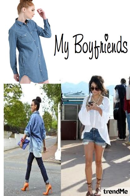 My Boyfriend Shirts- Модное сочетание