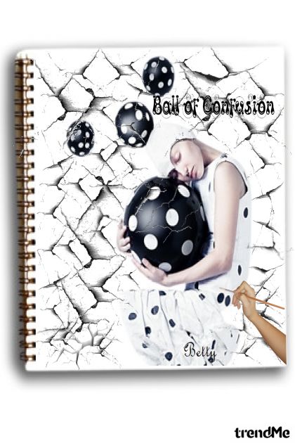 Ball Of Confusion- Modna kombinacija