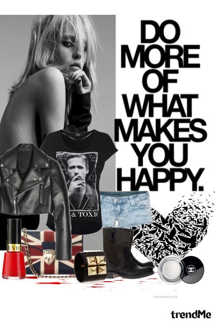 do more of what makes you happy <3- combinação de moda