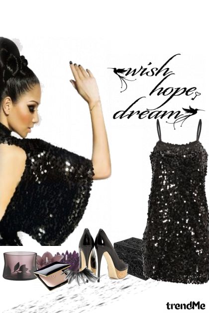 wish hope dream....- Модное сочетание