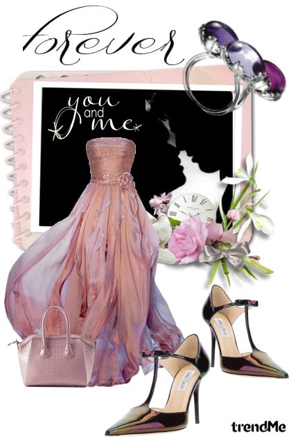 forever you and me- Fashion set