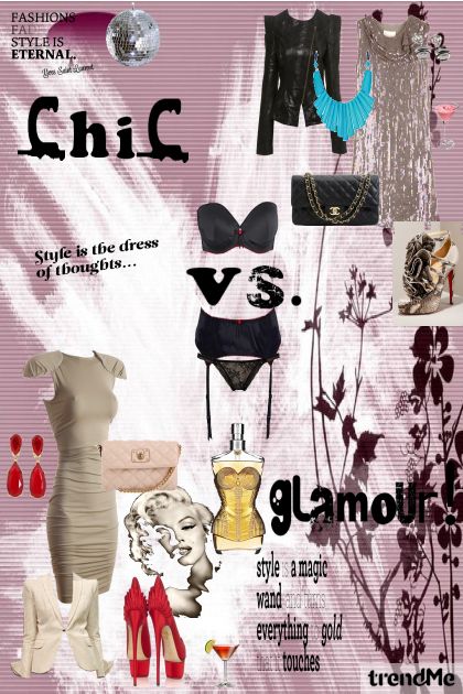 chic vs. glamour!- Modna kombinacija