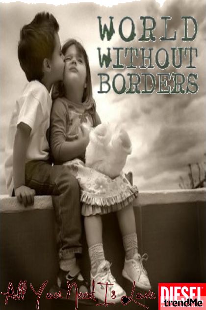 World without borders- Kreacja
