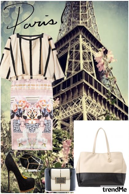 Take me to Paris, let's go and never get back- Combinazione di moda