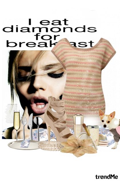 I eat diamonds for breakfast- Combinazione di moda