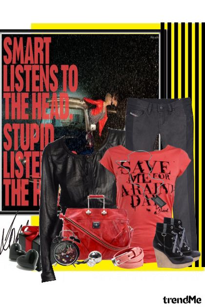 Listen to your heart...BE STUPID!!- Fashion set