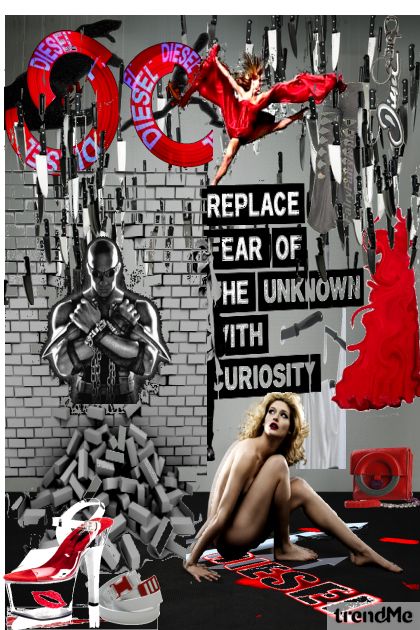 Replace fear of the unknown with curiosity...- Combinaciónde moda