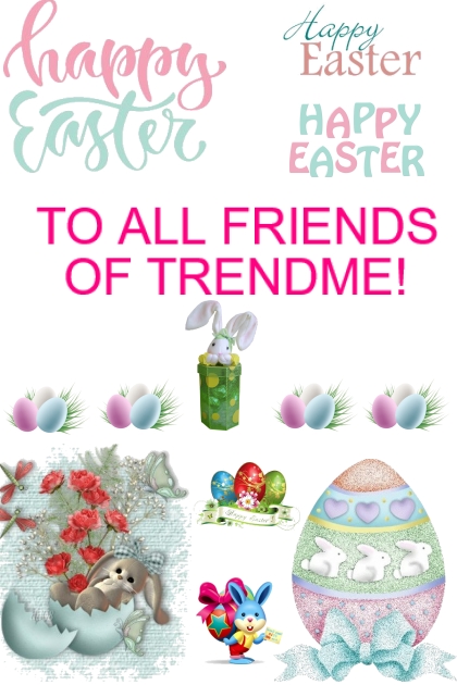 HAPPY EASTER ALL FRIENDS!!!!!- Fashion set