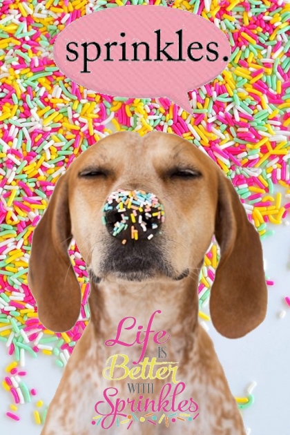 Life is Better with Sprinkles.....- コーディネート
