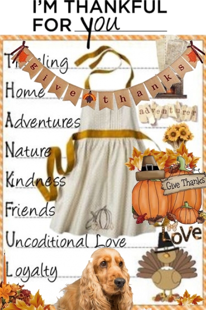 I'm Thankful for You !!!- Fashion set