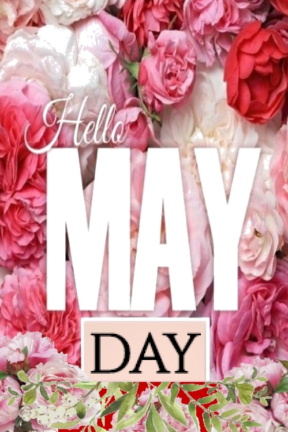 Hello May Day 2020- Combinazione di moda
