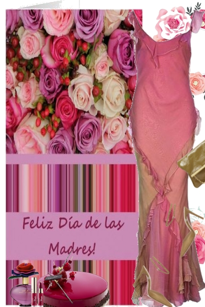 Feiiz Dia de las Madres !- Combinazione di moda