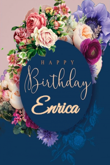 happy Birthday Enrica- Combinazione di moda