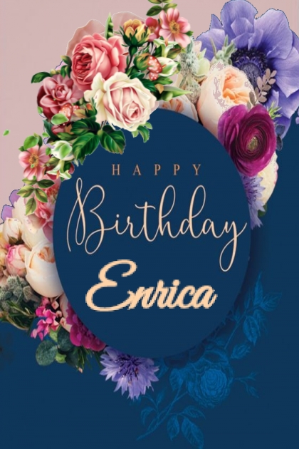 happy Birthday Enrica- 搭配