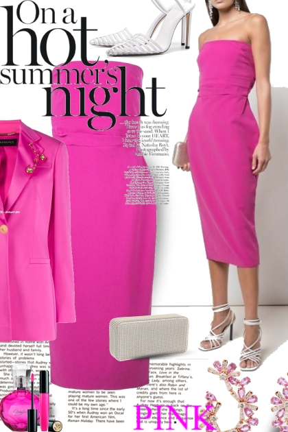 On a Hot Summers Night...Hot Pink- combinação de moda