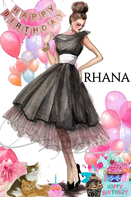 Happy Birthday Rhana- Модное сочетание