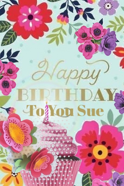 Happy Birthday to You Sue- Fashion set