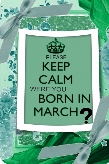 Born in March- Модное сочетание