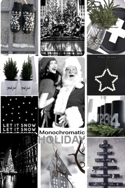 Monochromatic Holiday 
