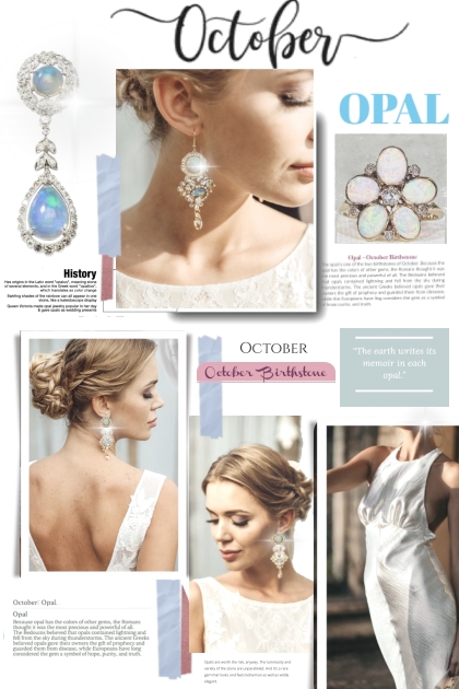 The October Opal- Combinaciónde moda