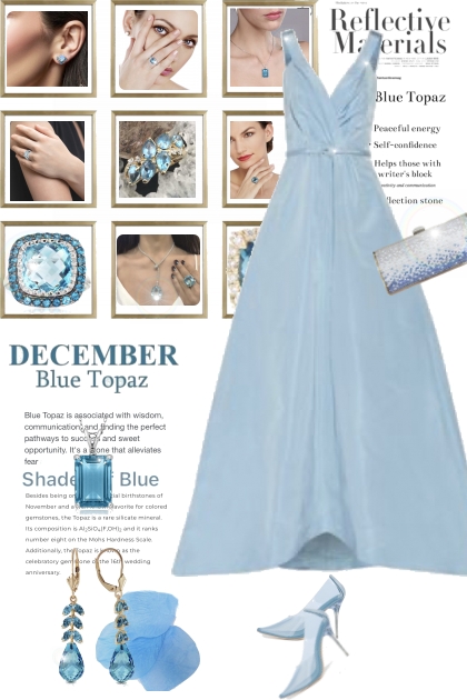 The December Blue Topaz- Модное сочетание