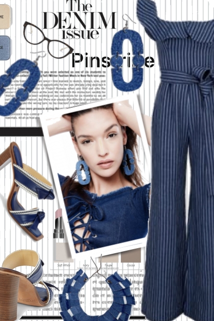 The Pinstriped Denim Issue