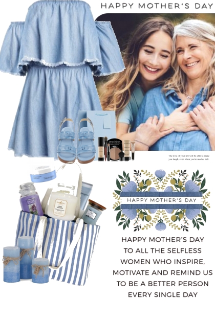 To All the Moms- Fashion set