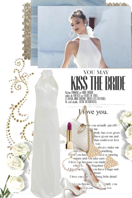 You May Kiss The Bride- Fashion set