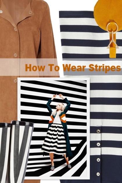 How To Wear Stripes- Kreacja
