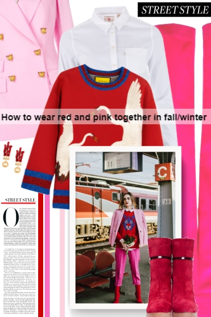   How to wear red and pink together in fall/winter- Fashion set