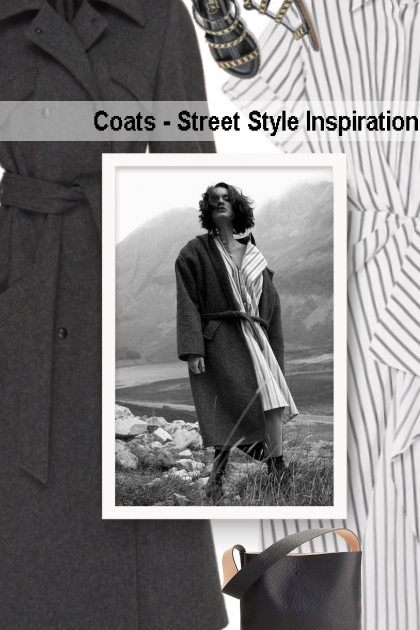 Coats - Street Style Inspiration