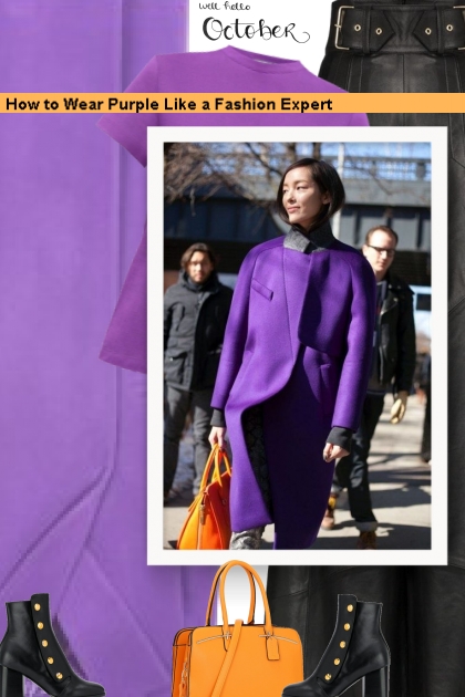 How to Wear Purple Like a Fashion Expert- Kreacja