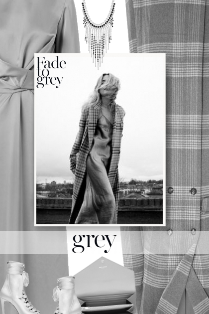 Fade to gray