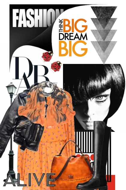 Think big, dream big- Combinaciónde moda
