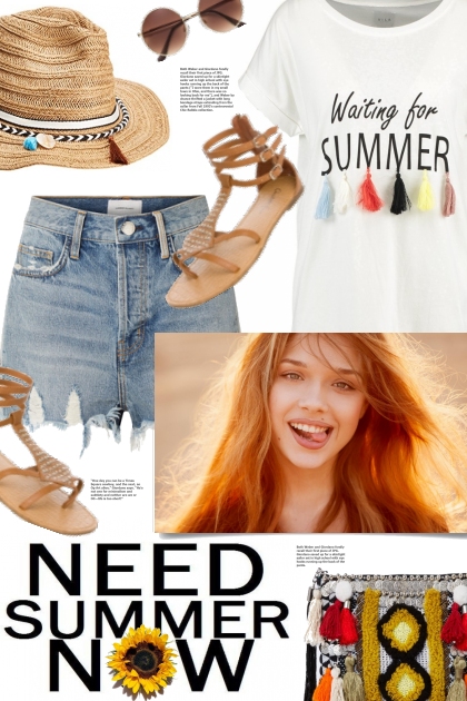Need Summer Now- Модное сочетание