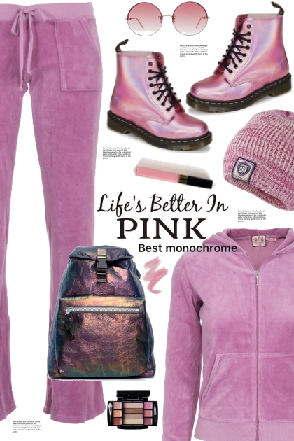 Life's Better In Pink!