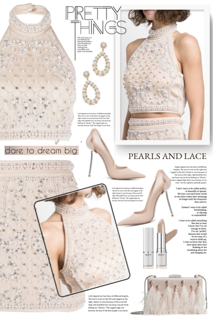 Pretty In Pearls And Lace!- Combinazione di moda