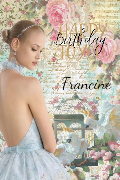 Happy Birthday Francine- Combinazione di moda