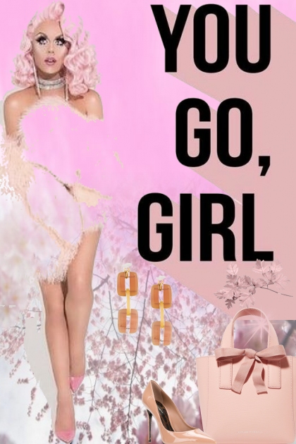 You Go Girl- Модное сочетание