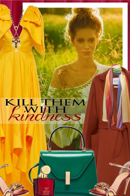 Kindness...- Fashion set