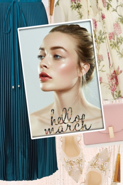 hello march- Combinazione di moda