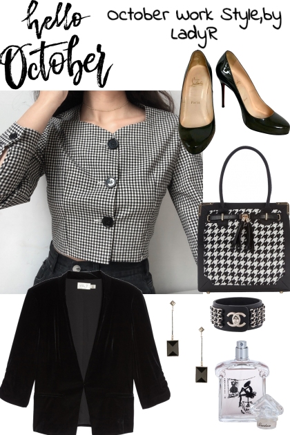 October Work Styles-10/8-Black and white