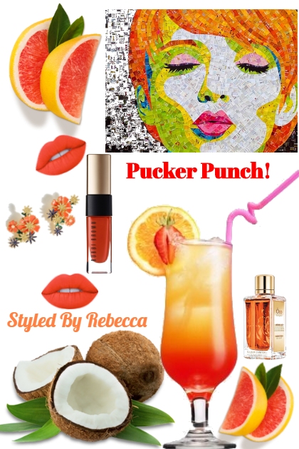 Pucker Punch- Modna kombinacija