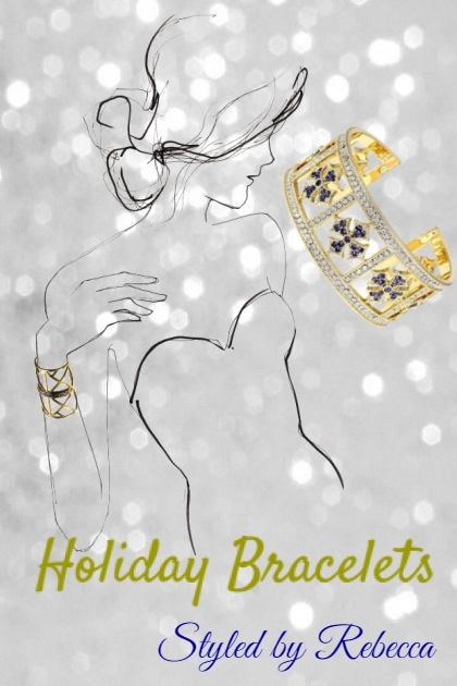 Holiday Bracelets 2019- Модное сочетание