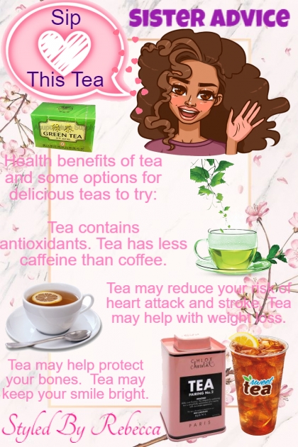 Sip This Tea-Sister Advice - Модное сочетание
