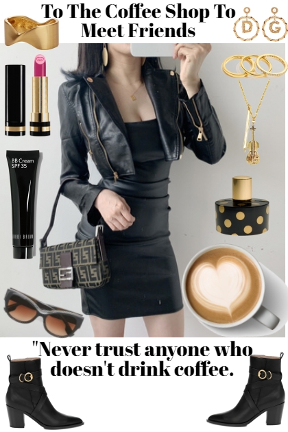 "Never trust anyone who doesn't drink coffee.- Fashion set