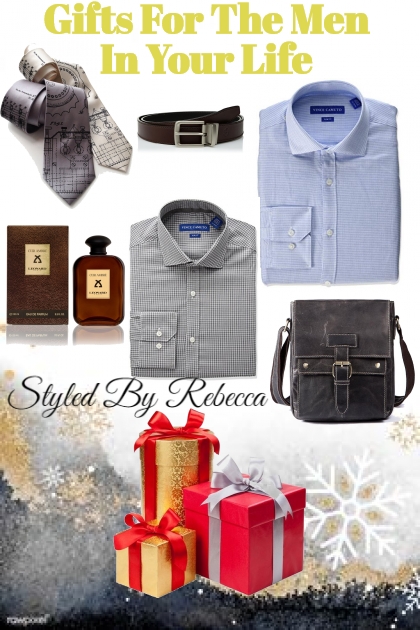 Gifts For The Men In Your Life- Модное сочетание