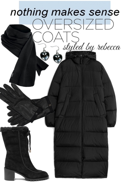 Oversized coats for today- Combinazione di moda