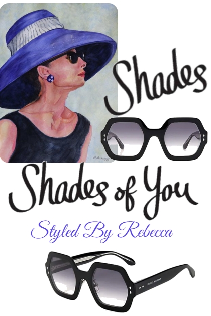 Shades of you- Fashion set